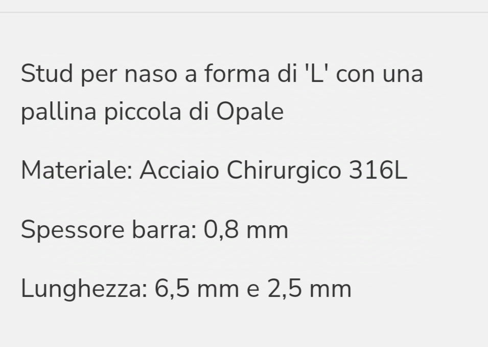 piercing per nostril (naso) a forma di L con opale